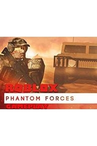 Roblox Phantom Forces Gameplay