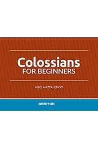 Colossians for Beginners