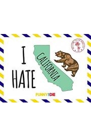 I Hate California
