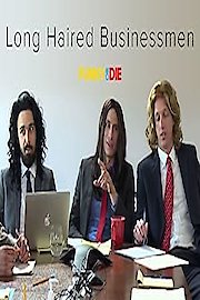 Long Haired Businessmen