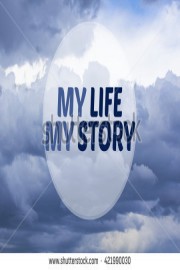 My Life My Story poster