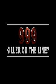 999: Killer on the Line
