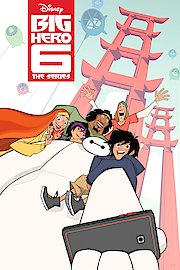 Big Hero 6 The Series