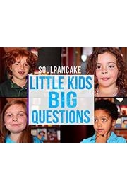 Little Kids. Big Questions. poster