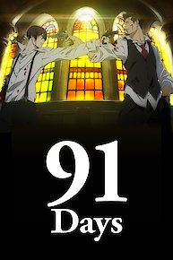 91 Days (Original Japanese Version)