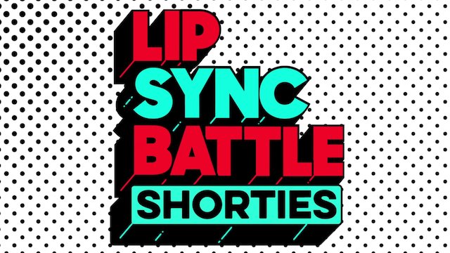 Watch Lip Sync Battle Shorties Online