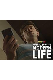 How To Survive Modern Life poster