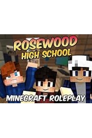 Rosewood High School (Minecraft Roleplay) poster