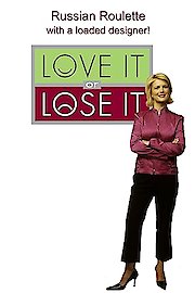 Love It or Lose It poster