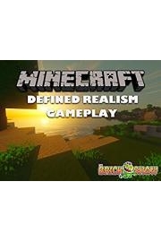 Minecraft Defined Realism Gameplay poster
