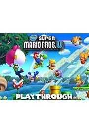 New Super Mario Bros. U Playthrough poster