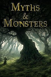 Myths & Monsters