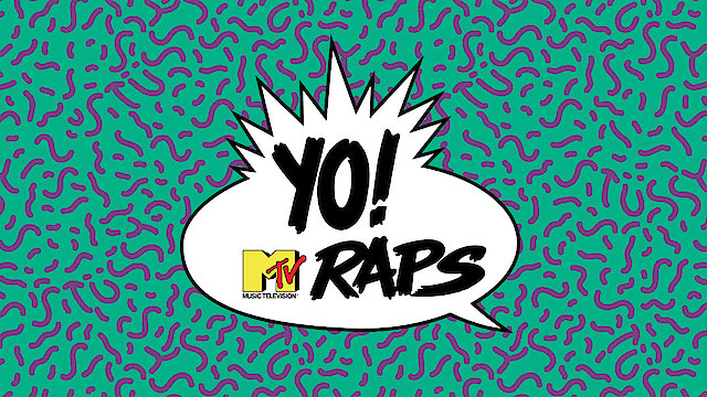Watch Yo! MTV Raps Online