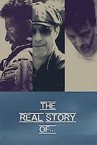 Real Story of...