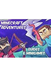 Adventures in Minecraft (Guides & Minigames) poster