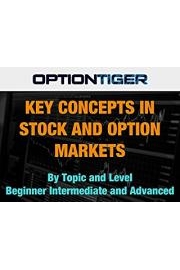 Key Concepts in Stock and Option Markets by Topic and Level Beginner Intermediate and Advanced poster
