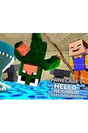 Minecraft Hello Neighbor - Little Lizard Roleplay