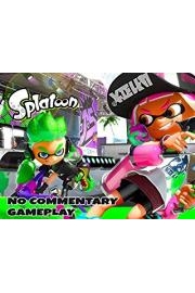 Splatoon Gameplay - No Commentary poster