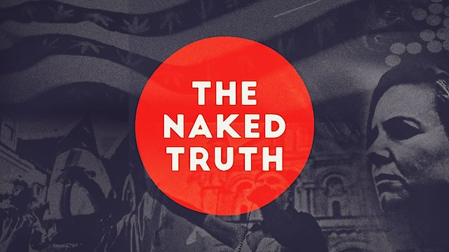 Watch The Naked Truth Online