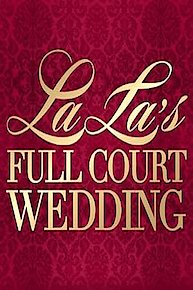 La La's Full Court Wedding