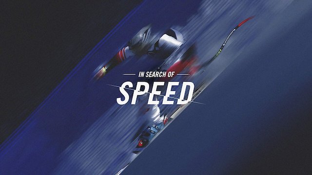 Watch In Search of Speed Online