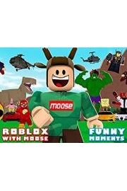 Roblox with MooseBlox (Funny Moments) poster