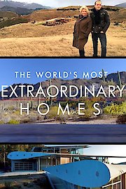 The World's Most Extraordinary Homes