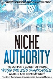 Niche Authority - Discover How To Find Hot Niche Markets Using These Proven Methods So You Can Almost Guarantee You'll D poster