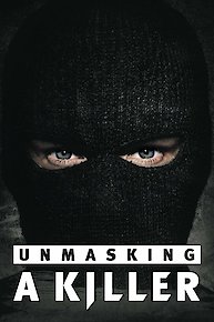 Unmasking A Killer