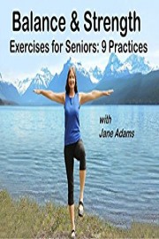 Balance & Strength Exercises for Seniors: 9 Practices with Jane Adams poster