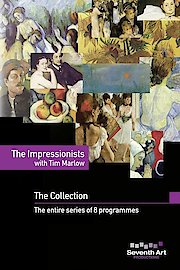 The Impressionists with Tim Marlow poster