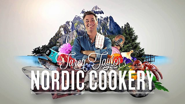 Watch Tareq Taylor's Nordic Cookery Online
