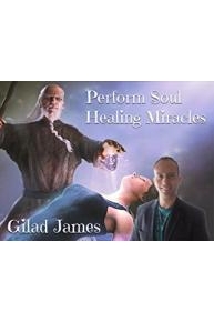 Perform Soul Healing Miracles