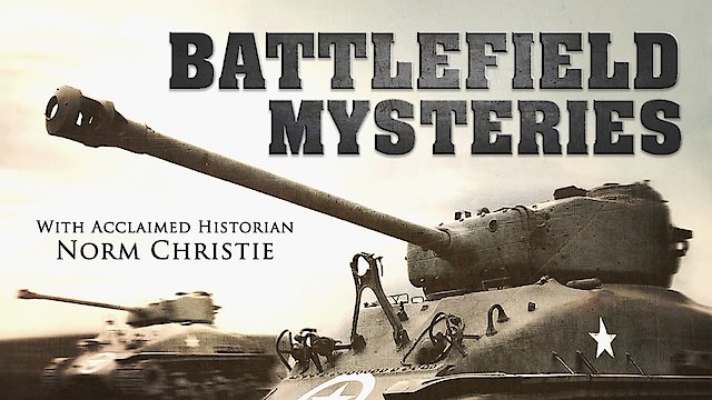 Watch Battlefield Mysteries Online