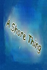 A Shore Thing poster