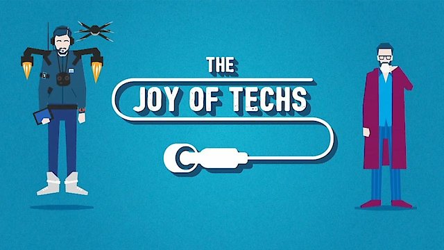 Watch The Joy of Techs Online