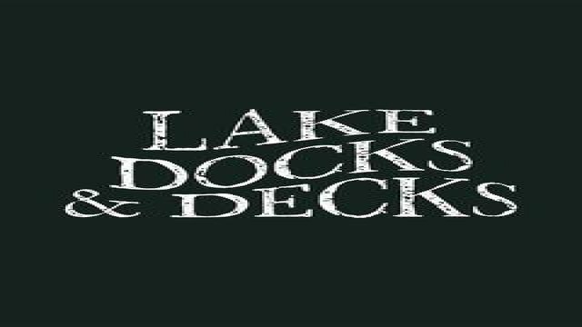 Watch Lakes Docks and Decks Online