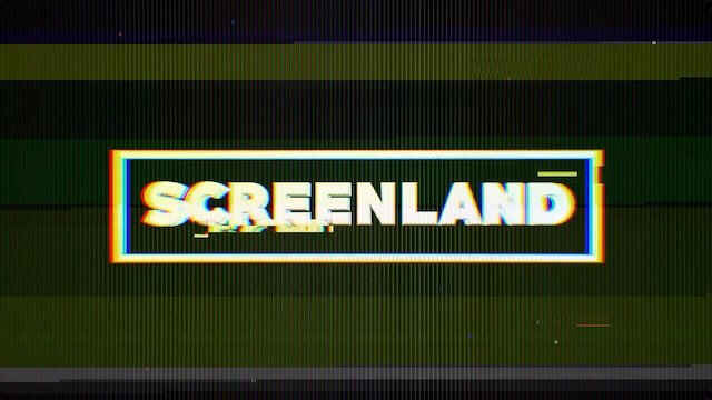 Watch SCREENLAND Online