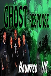 Ghost Response - Haunted UK