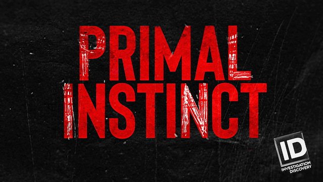 Watch Primal Instinct Online