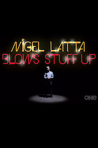 Nigel Latta Blows Stuff Up