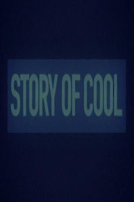Story of Cool