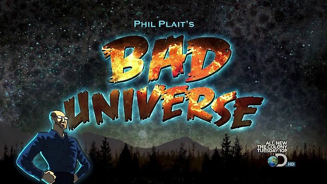 Watch Bad Universe Online