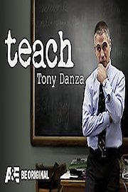 Teach: Tony Danza poster