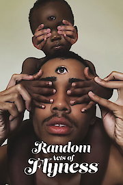 Random Acts Of Flyness