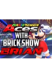 Mario Tennis Aces With Brick Show Brian poster