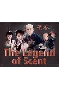 The Legend of Scent