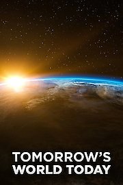 Tomorrow's World Today