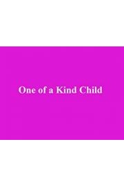One of a Kind Child poster