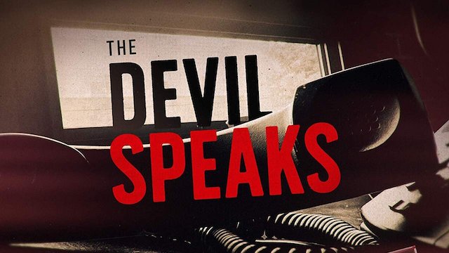 Watch The Devil Speaks Online